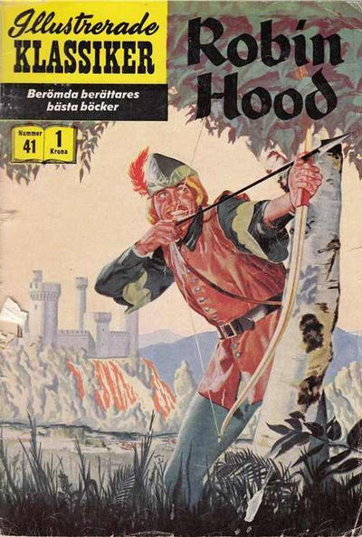 Cover for Illustrerade klassiker (Illustrerade klassiker, 1956 series) #41 - Robin Hood