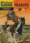 Cover for Illustrerade klassiker (Williams Förlags AB, 1965 series) #39 - Prärien [HBN 199, 4:e upplagan]