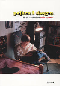 Cover Thumbnail for Pojken i skogen (Ordfront Galago, 2005 series) 