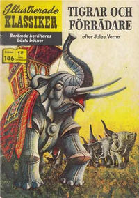 Cover Thumbnail for Illustrerade klassiker (Illustrerade klassiker, 1956 series) #146 - Tigrar och förrädare