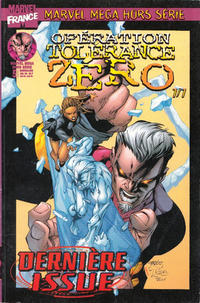 Cover Thumbnail for Marvel Méga Hors Série (Panini France, 1997 series) #5 - Opération Tolérance Zéro - Dernière issue