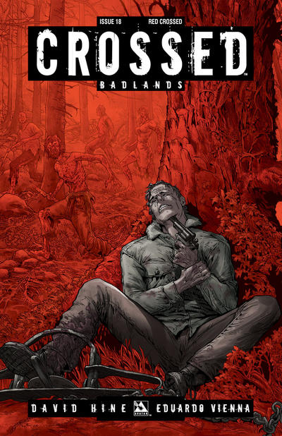 Cover for Crossed Badlands (Avatar Press, 2012 series) #18 [Red Crossed Variant Cover by Gianluca Pagliarani]
