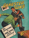 Cover for Gangster Guns (Cane Publications, 1946 ? series) 