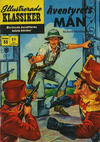 Cover for Illustrerade klassiker (Williams Förlags AB, 1965 series) #55 - Äventyrets män [[HBN 165] (3:e upplagan)]