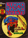 Cover for L'Uomo Ragno Gigante (Editoriale Corno, 1976 series) #9