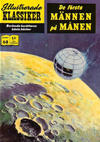 Cover for Illustrerade klassiker (Williams Förlags AB, 1965 series) #68 - De första männen på månen [[HBN 165] (3:e upplagan)]