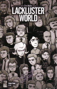 Cover Thumbnail for Lackluster World (Generation Eric Publishing LLC, 2004 series) #4