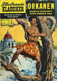 Cover Thumbnail for Illustrerade klassiker (Williams Förlags AB, 1965 series) #43 - Orkanen [[HBN 165] (5:e upplagan)]