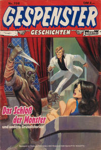 Cover Thumbnail for Gespenster Geschichten (Bastei Verlag, 1974 series) #706