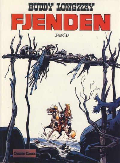 Cover for Buddy Longway (Carlsen, 1977 series) #2 - Fjenden [2. oplag]