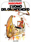 Cover for Un uomo un'avventura (Sergio Bonelli Editore, 1976 series) #28 - L'uomo del Grande Nord
