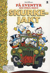 Cover for På eventyr med Onkel Skrue (Hjemmet / Egmont, 2013 series) #2 - Skurkejakt