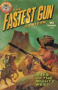 Cover Thumbnail for The Fastest Gun Western (K. G. Murray, 1972 series) #40