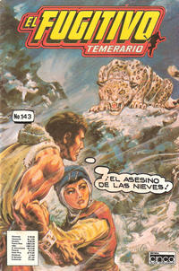 Cover Thumbnail for El Fugitivo Temerario (Editora Cinco, 1983 ? series) #143