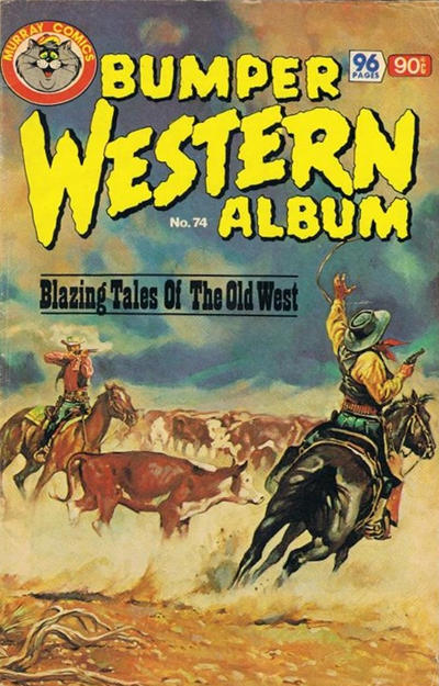 Cover for Bumper Western Album (K. G. Murray, 1978 ? series) #74