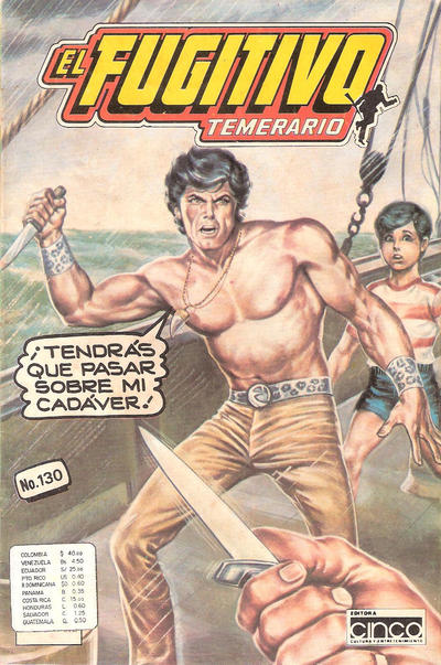 Cover for El Fugitivo Temerario (Editora Cinco, 1983 ? series) #130