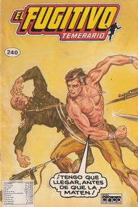 Cover Thumbnail for El Fugitivo Temerario (Editora Cinco, 1983 ? series) #240