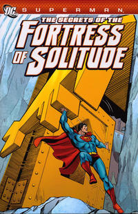 Cover Thumbnail for Superman: The Secrets of the Fortress of Solitude (DC, 2012 series) 