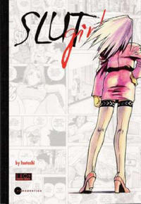 Cover Thumbnail for Slut Girl (Fantagraphics, 2005 series) 
