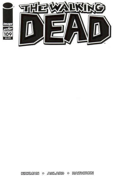 Cover for The Walking Dead (Image, 2003 series) #109 [Blank Cover]