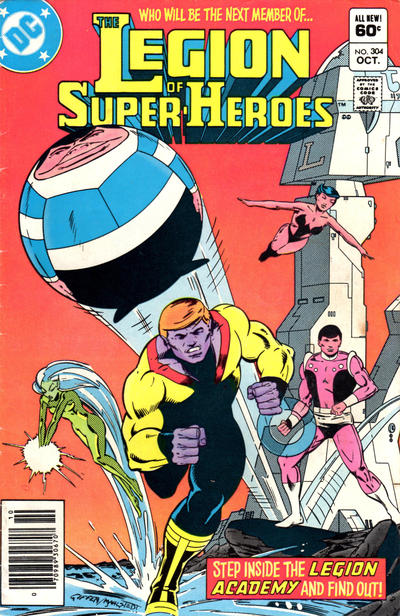 Cover for The Legion of Super-Heroes (DC, 1980 series) #304 [Newsstand]