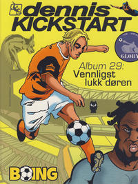Cover Thumbnail for Dennis Kickstart (Serieforlaget / Se-Bladene / Stabenfeldt, 2001 series) #29 - Vennligst lukk døren