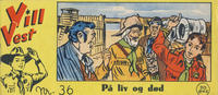 Cover Thumbnail for Vill Vest (Serieforlaget / Se-Bladene / Stabenfeldt, 1953 series) #36/1955