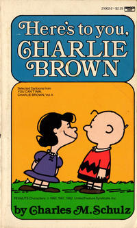 Cover Thumbnail for Here's to You, Charlie Brown (Crest Books, 1969 series) #21002-2