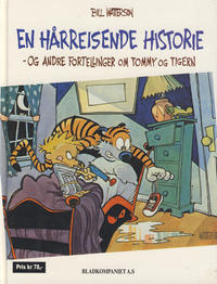 Cover Thumbnail for En hårreisende historie - og andre fortellinger om Tommy og Tigern (Bladkompaniet / Schibsted, 1998 series) [Bokhandelutgave]