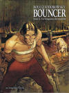 Cover for Bouncer (Les Humanoïdes Associés, 2001 series) #4 - La Vengeance du manchot