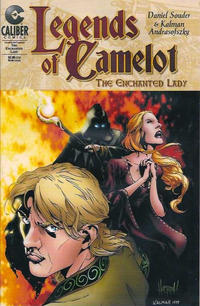 Cover Thumbnail for Legends of Camelot: The Enchanted Lady (Caliber Press, 1999 series) #1