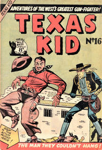 Cover Thumbnail for Texas Kid (Horwitz, 1950 ? series) #16