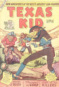 Cover Thumbnail for Texas Kid (Horwitz, 1950 ? series) #6