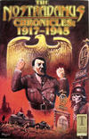 Cover for Nostradamus Chronicles: 1917 - 1945 (Caliber Press, 1997 series) 
