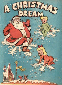 Cover Thumbnail for A Christmas Dream (Promotional Publications, 1952 series) 