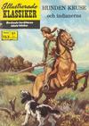 Cover for Illustrerade klassiker (Illustrerade klassiker, 1956 series) #153 - Hunden Kruse och indianerna