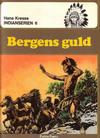 Cover for Indianserien (Carlsen/if [SE], 1976 series) #6 - Bergens guld