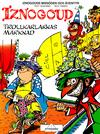 Cover for Iznogouds missöden och äventyr (Epix, 1992 series) #[nn] - Trollkarlarnas marknad