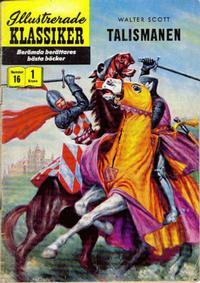 Cover Thumbnail for Illustrerade klassiker (Illustrerade klassiker, 1956 series) #16 [HBN 16] (1:a upplagan) - Talismanen