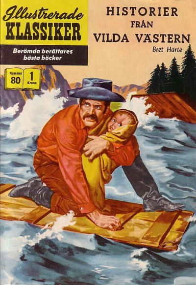 Cover for Illustrerade klassiker (Illustrerade klassiker, 1956 series) #80 - Historier från vilda västern