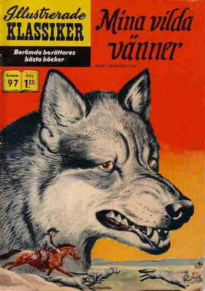 Cover for Illustrerade klassiker (Illustrerade klassiker, 1956 series) #97 - Mina vilda vänner