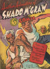 Cover for Another Adventure of Shado McGraw (Offset Printing Co., 1940 ? series) #C4 [B]