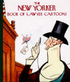 Cover for The New Yorker Book of Lawyer Cartoons (Alfred A. Knopf Publishing, 1993 series) #[nn]