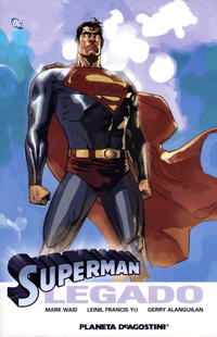 Cover Thumbnail for Superman: Legado (Planeta DeAgostini, 2006 series) 