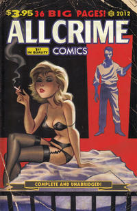 Cover for All Crime Comics (Art of Fiction, 2012 series) #1