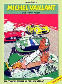 Cover Thumbnail for Michel Vaillant (Carlsen Comics [DE], 1989 series) #[3] - Den Tod vor Augen