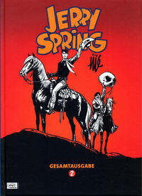 Cover Thumbnail for Jerry Spring  Gesamtausgabe (Egmont Ehapa, 2010 series) #2