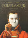 Cover for Dubbelmasker (Dargaud Benelux, 2004 series) #1