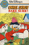 Cover Thumbnail for Donald Pocket (1968 series) #82 - Onkel Skrue Bare surr! [1. opplag Reutsendelse 384 32]