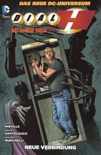 Cover Thumbnail for Dial H - Bei Anruf Held (Panini Deutschland, 2013 series) #1 - Neue Verbindung